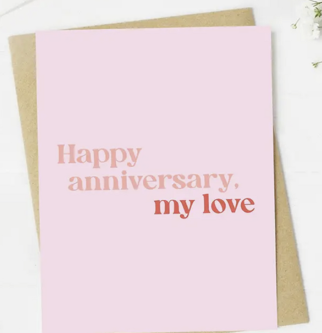 Happy anniversary my love